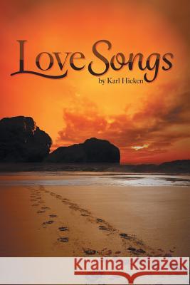 Love Songs Karl Hicken 9781524692179
