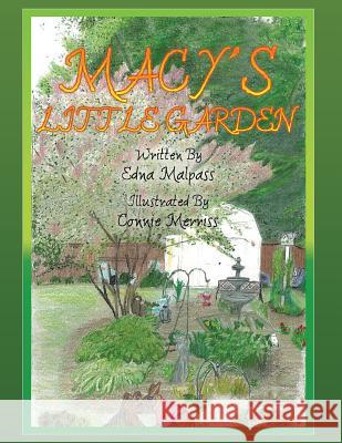 Macy's Little Garden Edna Malpass 9781524697617 Authorhouse