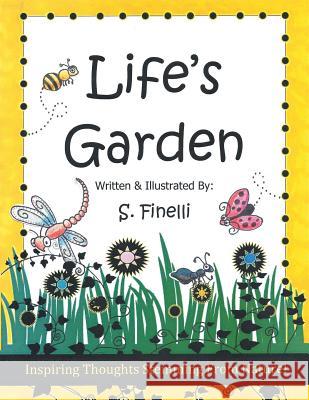 Life's Garden Susan Finelli 9781524698249 Authorhouse