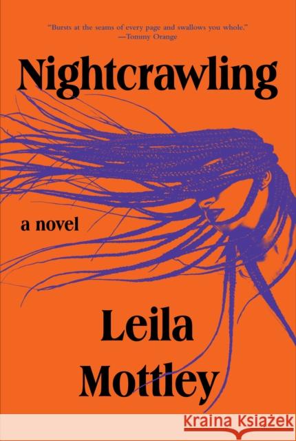 Nightcrawling Mottley, Leila 9781524712204