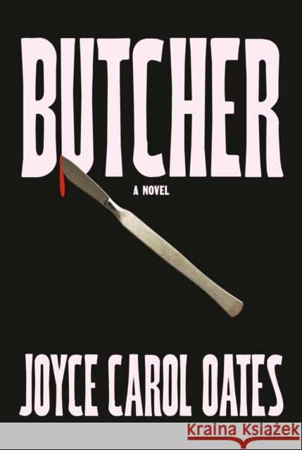 Butcher Joyce Carol Oates 9781524712662