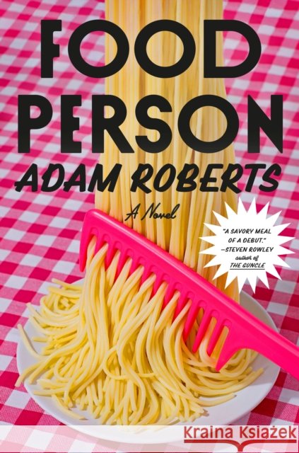 Food Person Adam Roberts 9781524712891