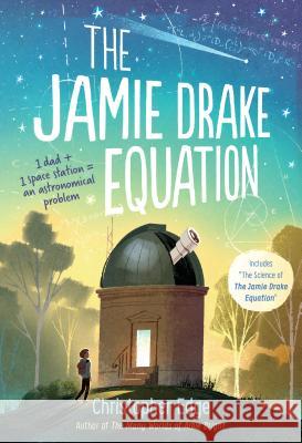 The Jamie Drake Equation Christopher Edge 9781524713645