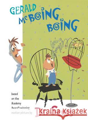 Gerald McBoing Boing Seuss                                    Mel Crawford 9781524716356 Random House Books for Young Readers