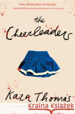 The Cheerleaders Kara Thomas 9781524718350