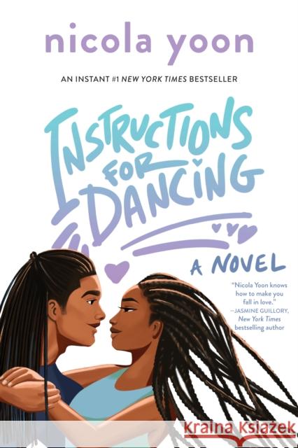 Instructions for Dancing Nicola Yoon 9781524718992