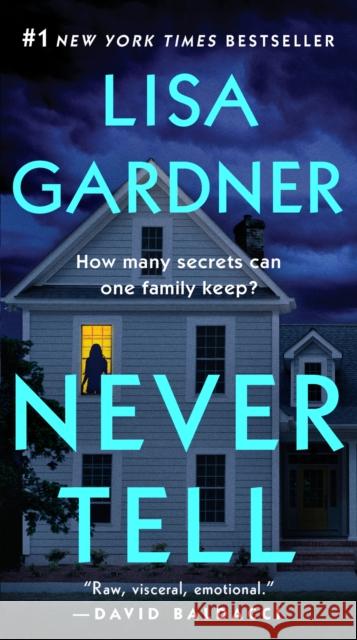 Never Tell Lisa Gardner 9781524742102 Dutton Books