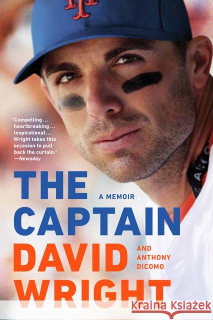 The Captain: A Memoir David Wright Anthony Dicomo 9781524746308 Dutton Books