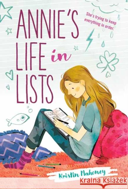 Annie's Life in Lists Kristin Mahoney 9781524765125 Yearling Books