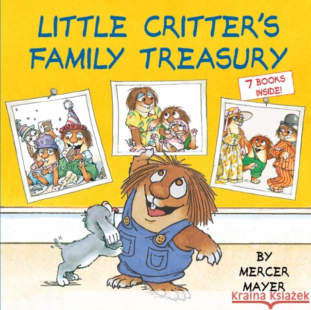 Little Critter's Family Treasury Mercer Mayer 9781524766191 Random House Books for Young Readers
