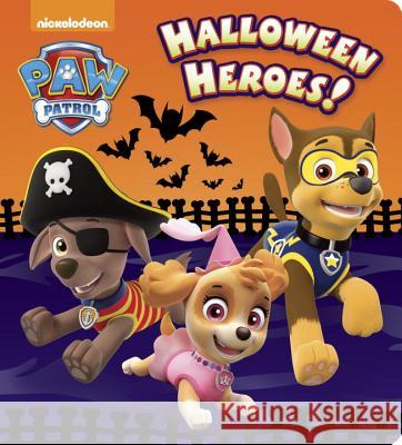 Halloween Heroes! (Paw Patrol) Random House, Random House 9781524766221 Random House USA Inc
