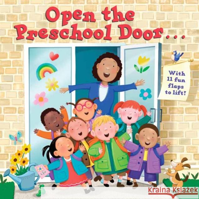 Open the Preschool Door Christopher Santoro 9781524771744