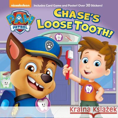 Chase's Loose Tooth! (PAW Patrol) Casey Neumann, Random House 9781524772710 Random House USA Inc
