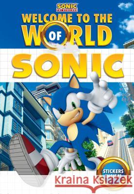 Welcome to the World of Sonic Lloyd Cordill 9781524784737 Penguin Young Readers Licenses