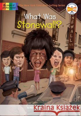 What Was Stonewall? Nico Medina Who Hq                                   Jake Murray 9781524786021 Penguin Workshop