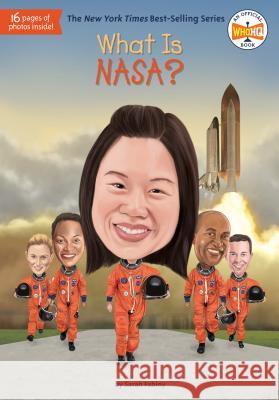 What Is Nasa? Sarah Fabiny Who Hq                                   Ted Hammond 9781524786038
