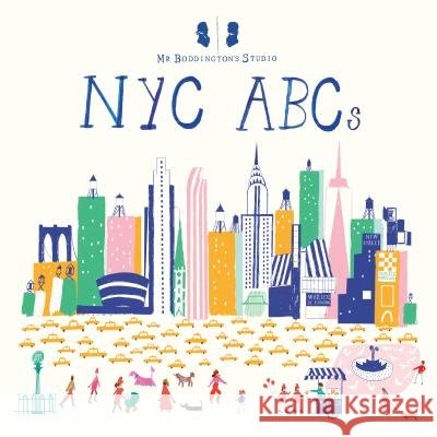 Mr. Boddington's Studio: NYC ABCs MR Boddington's Studio                   MR Boddington's Studio 9781524792039 Penguin Workshop