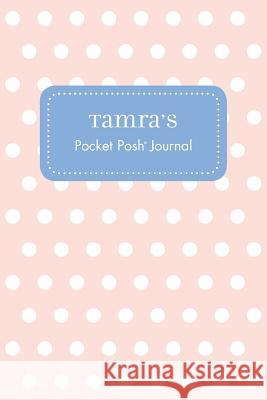 Tamra's Pocket Posh Journal, Polka Dot Andrews McMeel Publishing 9781524829216 Andrews McMeel Publishing