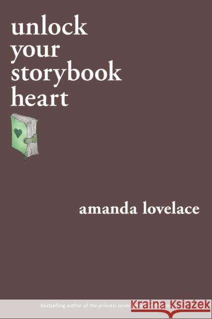 unlock your storybook heart ladybookmad 9781524851958 Andrews McMeel Publishing