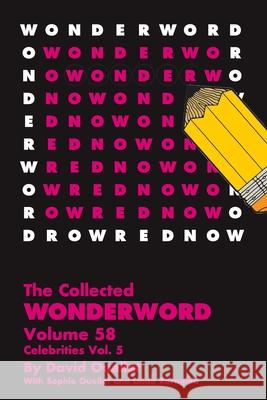 The Wonderword Volume 58 David Ouellet Sophie Ouellet Linda Boragina 9781524853600 Andrews McMeel Publishing