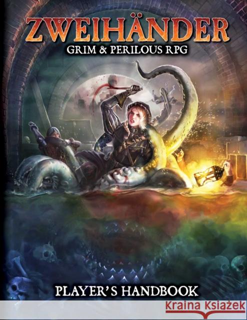 ZWEIHANDER RPG: Player's Handbook Daniel D. Fox 9781524855444 Andrews McMeel Publishing