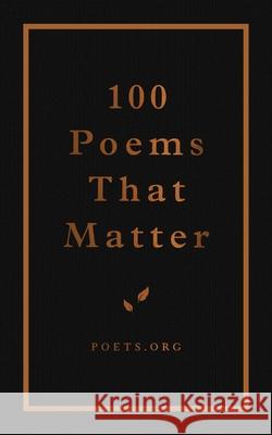 100 Poems That Matter The Academy of American Poets 9781524858131 Andrews McMeel Publishing