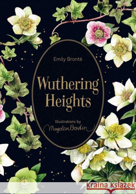 Wuthering Heights: Illustrations by Marjolein Bastin Bront Marjolein Bastin 9781524861735