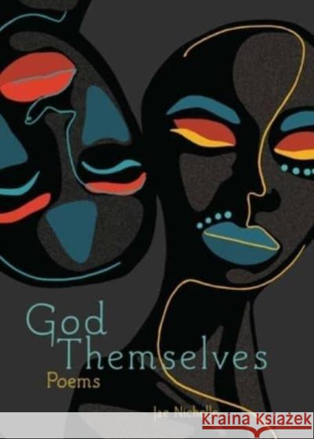 God Themselves Jae Nichelle 9781524878405 Andrews McMeel Publishing