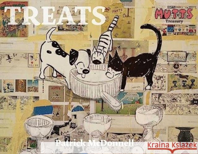 Treats: A Mutts Treasury Patrick McDonnell 9781524880934