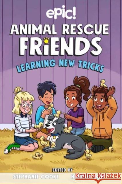 Animal Rescue Friends: Learning New Tricks Megan Kearney 9781524882341