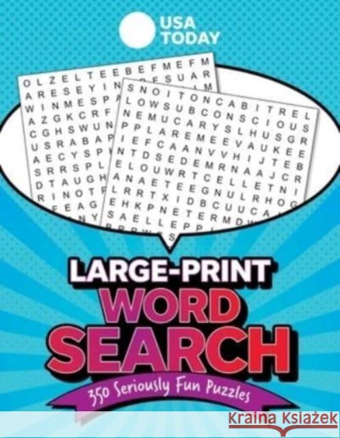 USA TODAY Large-Print Word Search: 350 Seriously Fun Puzzles Usa Today 9781524882464