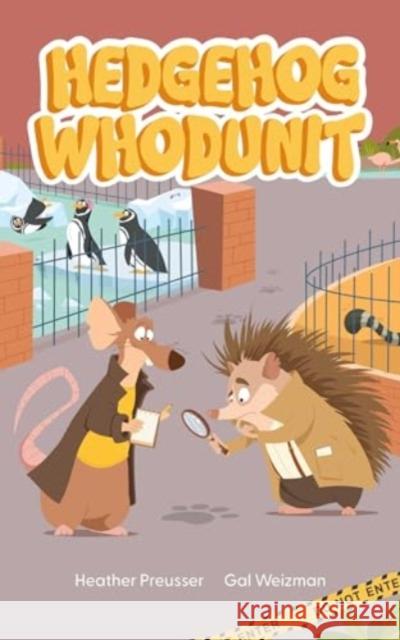 Hedgehog Whodunit Heather Preusser 9781524882525 Andrews McMeel Publishing