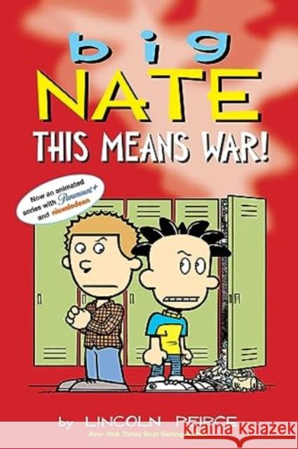 Big Nate: This Means War! Lincoln Peirce 9781524887490