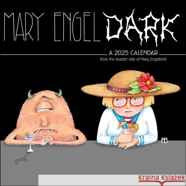 Mary EngelDark 2025 Wall Calendar Mary Engelbreit 9781524888909 Andrews McMeel Publishing