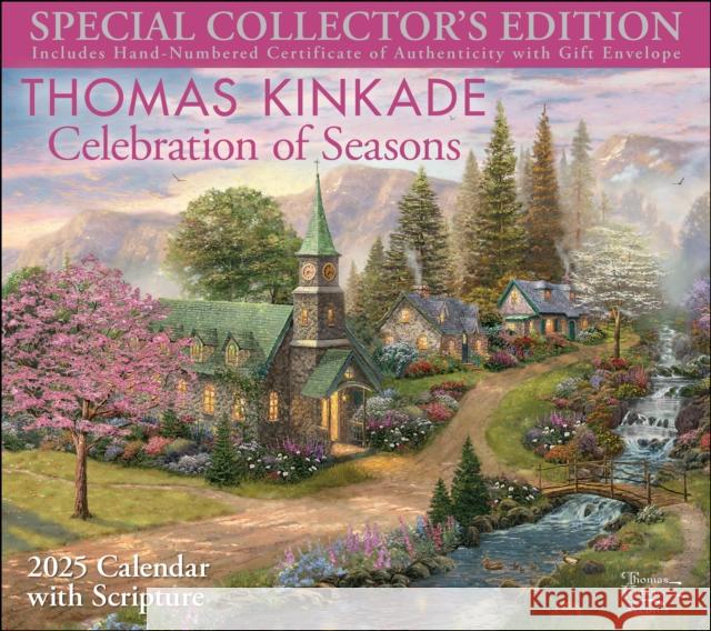 Thomas Kinkade Special Collector's Edition with Scripture 2025 Deluxe Wall Calendar with Print: Celebration of Seasons Thomas Kinkade 9781524889135 Andrews McMeel Publishing