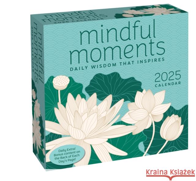 Mindful Moments 2025 Day-to-Day Calendar: Daily Wisdom That Inspires Andrews McMeel Publishing 9781524889548 Andrews McMeel Publishing