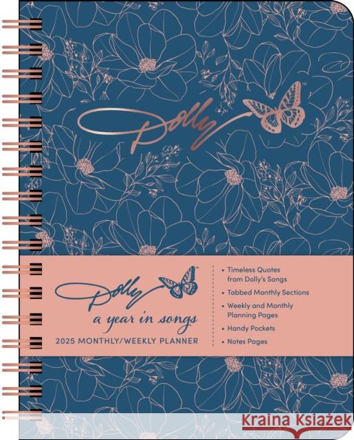 Dolly Parton: A Year in Songs Deluxe Organizer 2025 Hardcover Monthly/Weekly Planner Calendar Andrews McMeel Publishing 9781524890124 Andrews McMeel Publishing