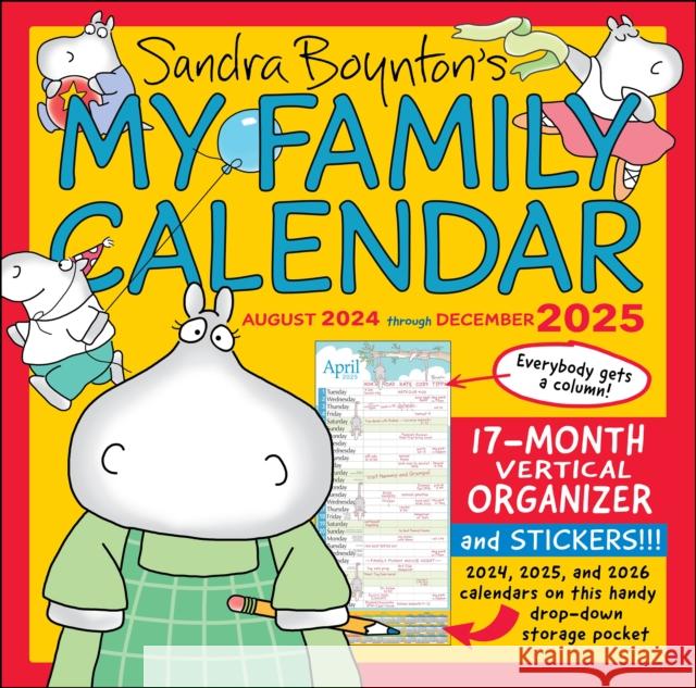 Sandra Boynton's My Family Calendar 17-Month 2024-2025 Family Wall Calendar Sandra Boynton 9781524890148 Andrews McMeel Publishing