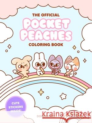 The Official Pocket Peaches Coloring Book Dora Wang 9781524896140