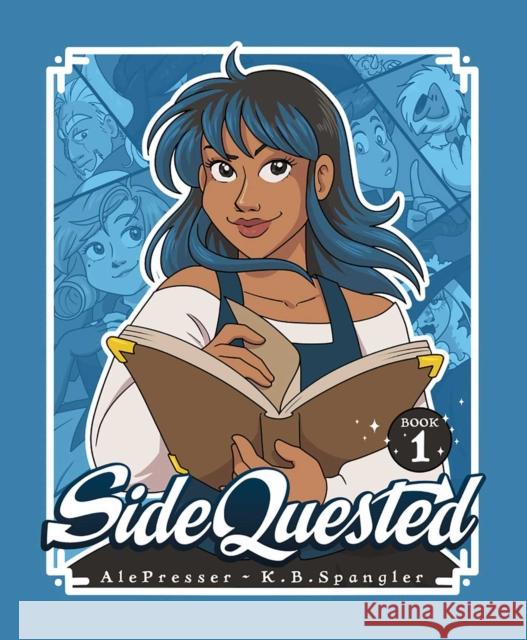 SideQuested: Book 1 K.B. Spangler 9781524896423 Andrews McMeel Publishing