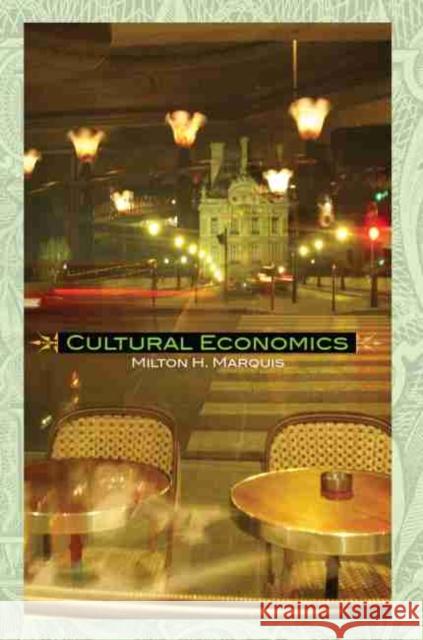 Cultural Economics Marquis 9781524967871
