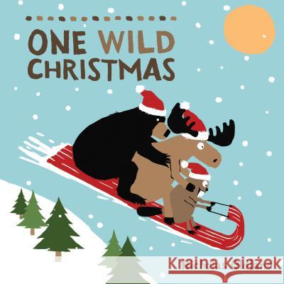 One Wild Christmas Nicholas Oldland Nicholas Oldland 9781525302039 Kids Can Press