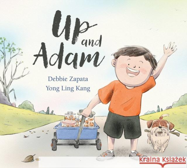 Up and Adam Zapata, Debbie 9781525304415 Kids Can Press