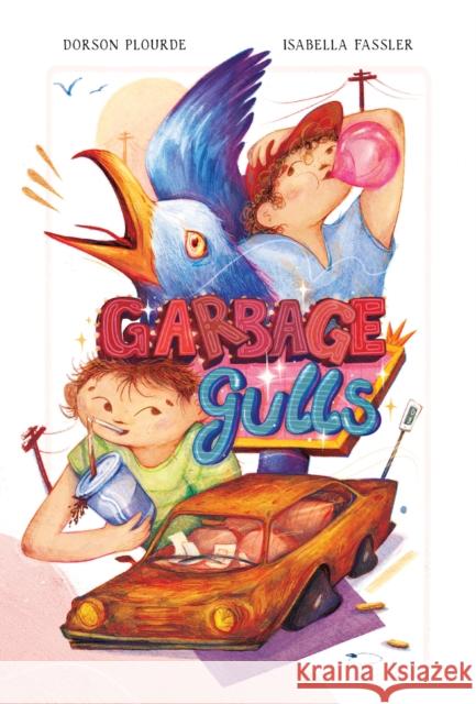 Garbage Gulls Dorson Plourde 9781525307089 Kids Can Press