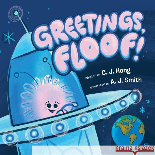 Greetings, Floof! C.J. Hong 9781525307232