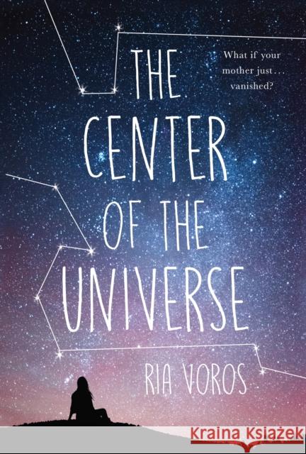 The Center of the Universe Ria Voros 9781525312724 Kids Can Press