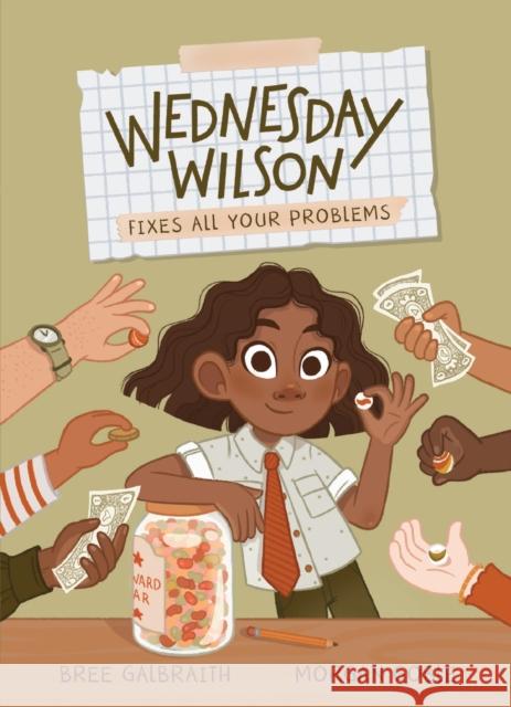 Wednesday Wilson Fixes All Your Problems Bree Galbraith Morgan Goble 9781525313240 Kids Can Press
