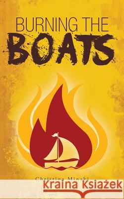 Burning the Boats Christina Minaki 9781525516870 FriesenPress