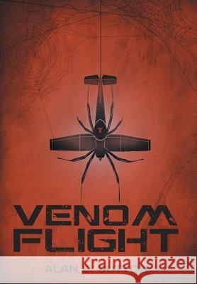 Venom Flight Alan E Sutton 9781525524011