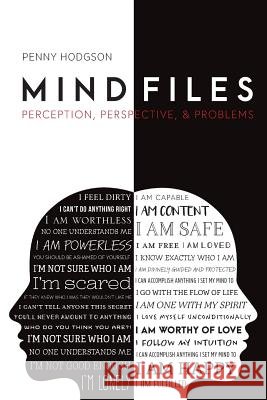Mind Files: Perception, Perspective, & Problems Penny Hodgson 9781525524110